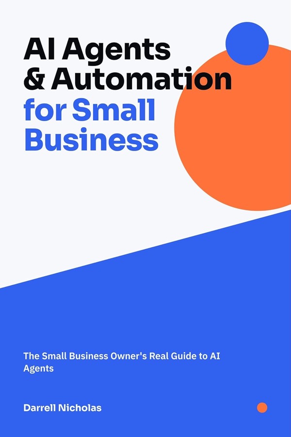 Cover of AI Agents & Automation for Small Business